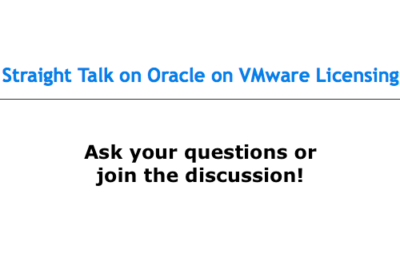 Straight Talk on Oracle on VMware Licensing