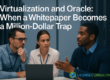 Three IT professionals discussing Oracle virtualization risks — illustration for the article “Virtualization and Oracle: When a Whitepaper Becomes a Million-Dollar Trap”.