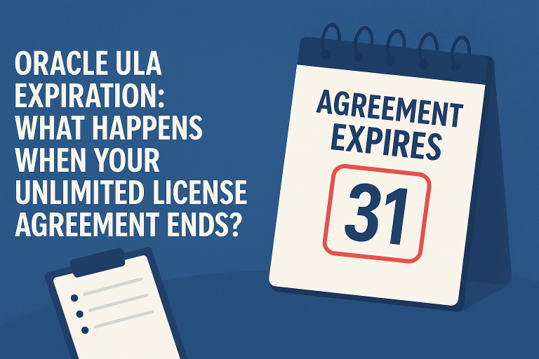 Oracle ULA expiration illustration showing a calendar with “Agreement Expires” — used for the License Consulting blog about Unlimited License Agreements.